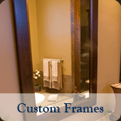 Custom Frames